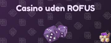 Find Online Casino Uden Om ROFUS - Din Guide til Spil